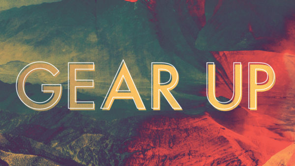 Gear Up: Gear Up & Go  Image